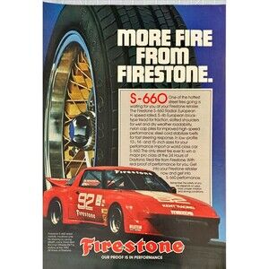 Firestone S-660 Radial Tires "One of the Hottest Street Tires" Vtg Print Ad 1983